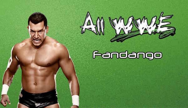 WWE [Fandango is coming!]